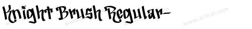 Knight Brush Regular字体转换